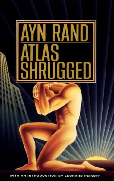 Atlas Shrugged by Ayn Rand