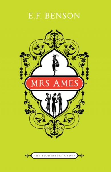 Mrs. Ames by E. F. Benson