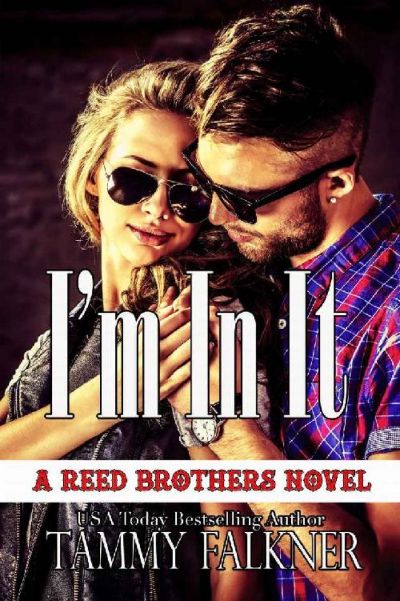 I'm in It by Tammy Falkner