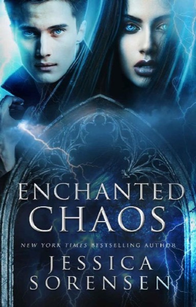 Enchanted Chaos by Jessica Sorensen