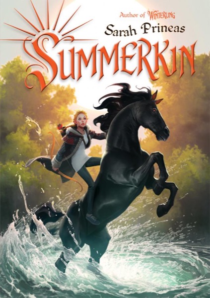 Winterling 02: Summerkin by Sarah Prineas