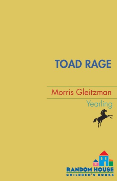 Toad Rage by Morris Gleitzman