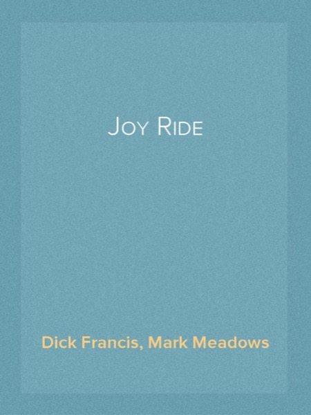 Joy Ride by Mark Meadows