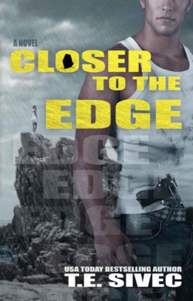 Closer to the Edge by Tara Sivec