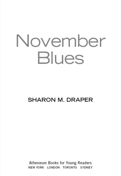 November Blues by Sharon M. Draper