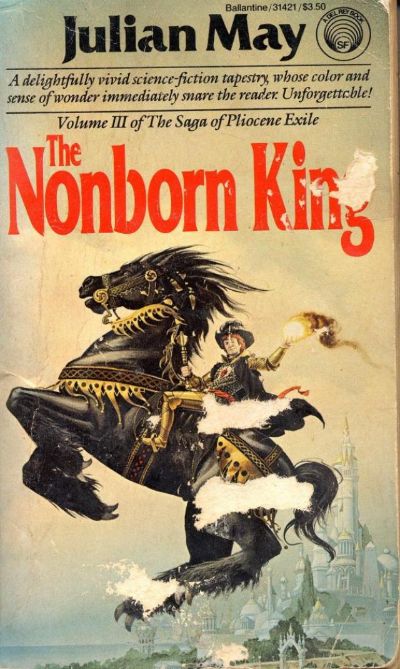 The Noborn King by Julian May