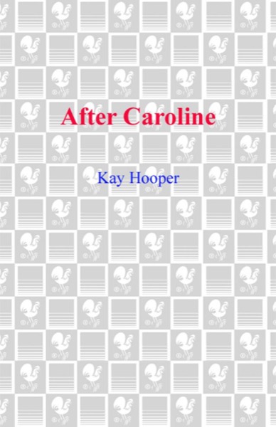 After Caroline by Kay Hooper