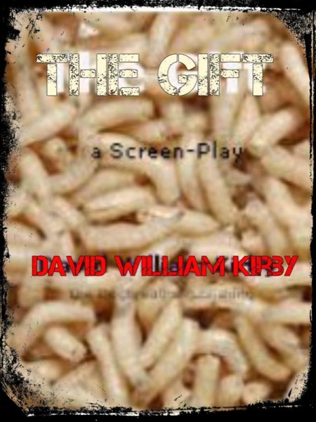 The Gift by David  William Kirby