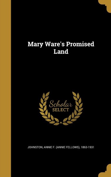 Mary Ware's Promised Land