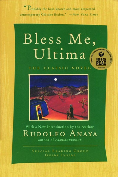 Bless Me, Ultima by Rudolfo Anaya