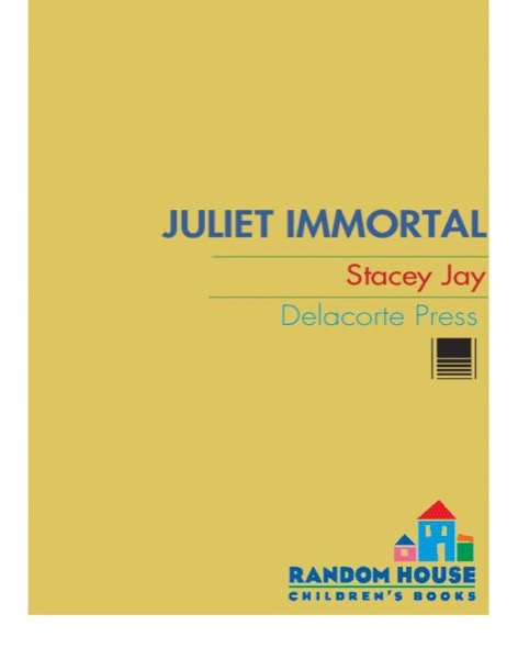 Juliet Immortal by Stacey Jay