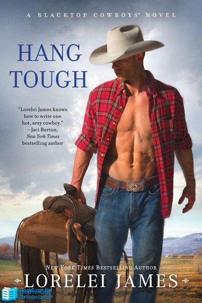 Hang Tough by Lorelei James