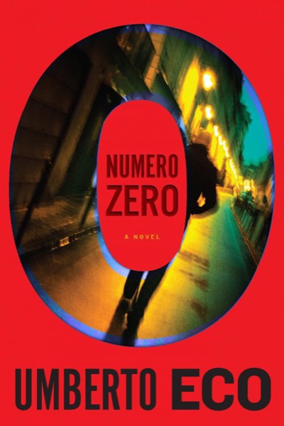 Numero zero by Umberto Eco