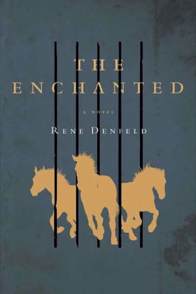 The Enchanted: A Novel by Deeanne Gist