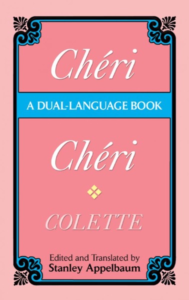 Cheri (Dual-Language) by Colette