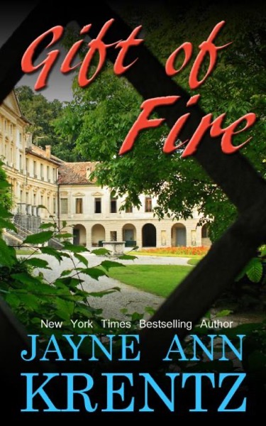 Gift of Fire by Jayne Ann Krentz