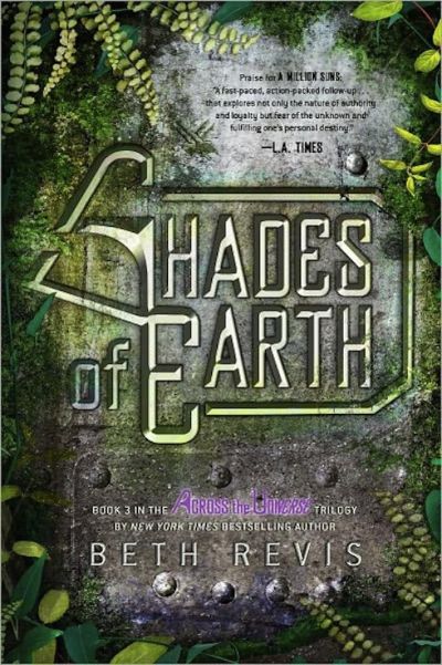 Shades of Earth by Beth Revis