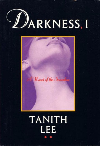 Darkness, I by Tanith Lee