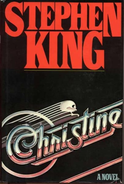 Christine by Stephen King