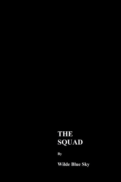 The Squad by Wilde Blue Sky