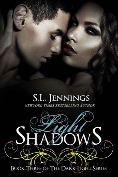 Light Shadows by S. L. Jennings