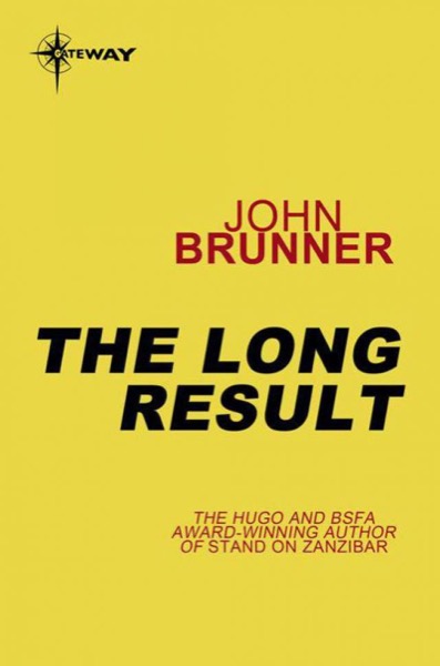 The Long Result by John Brunner