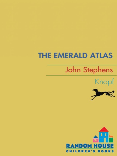 The Emerald Atlas by John Stephens