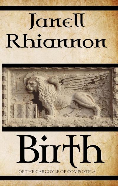 Livingstone Saga, Book One: Birth by Janell Rhiannon