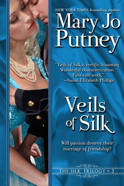 Veils of Silk by Mary Jo Putney