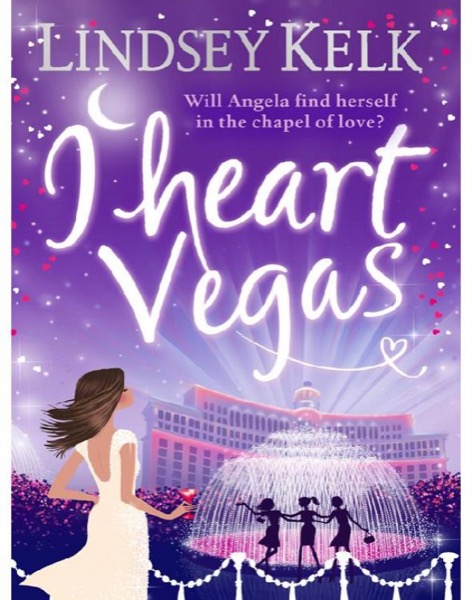 I Heart Vegas by Lindsey Kelk