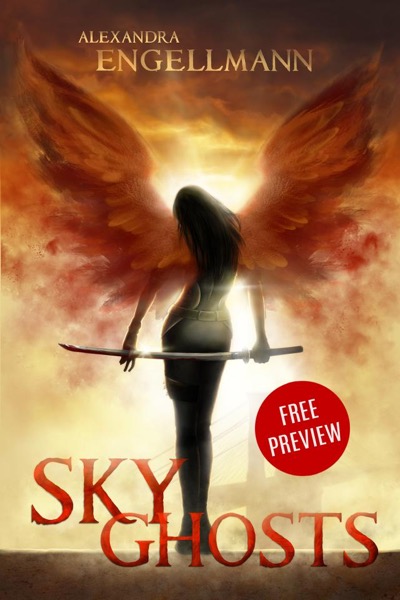 Sky Ghosts: The Night Before (Urban Fantasy series for adults) by Alexandra Engellmann