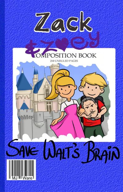 Zack & Zoey Save Walt's Brain -or- Tinker Bell's Time-Travel Tragedy by MJ Ware