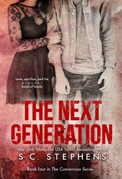 The Next Generation by S. C. Stephens