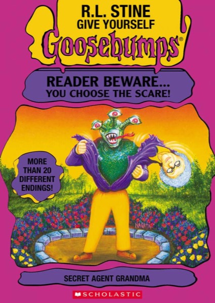 Secret Agent Grandma by R. L. Stine