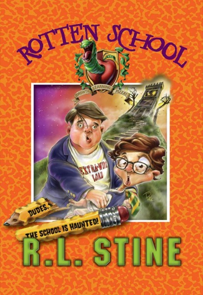 Dudes, the School Is Haunted! by R. L. Stine