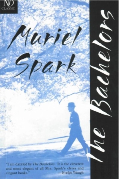 The Bachelors by Muriel Spark