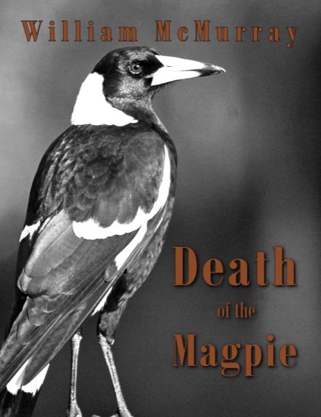 Death of the Magpie