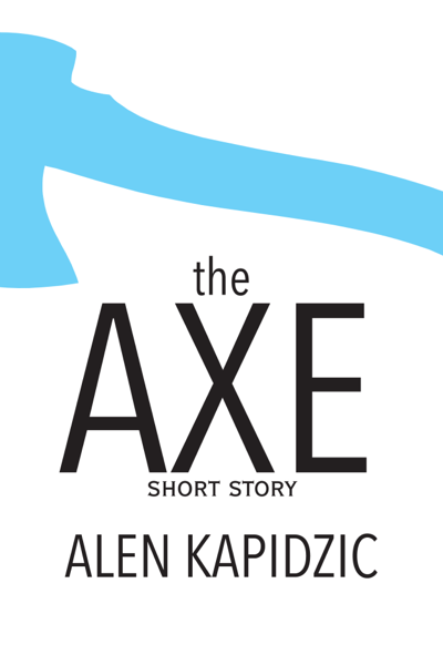 The Axe