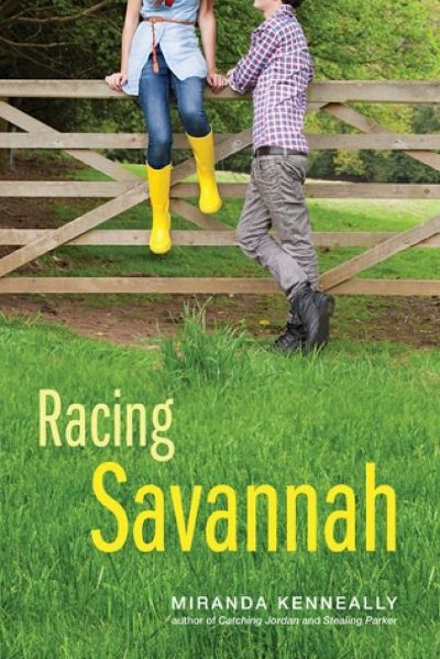 Racing Savannah by Miranda Kenneally