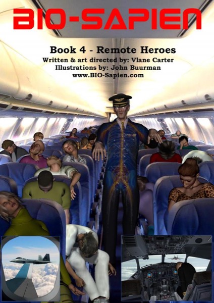 BIO-Sapien book 4 - Remote Heroes by Vlane Carter