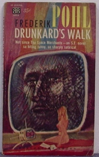 Drunkard's Walk by Frederik Pohl