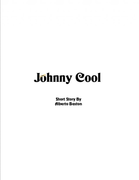 Johnny Cool by Alberto Baston