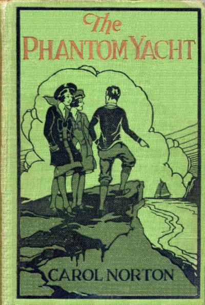 The Phantom Yacht by Carol Norton