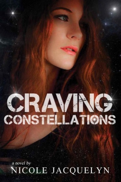 Craving Constellations by Nicole Jacquelyn