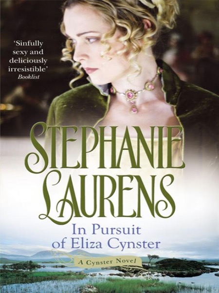 In Pursuit Of Eliza Cynster by Stephanie Laurens