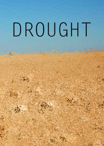 Drought by Martin Reed