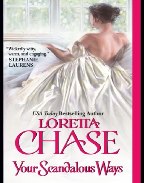 Your Scandalous Ways by Loretta Chase