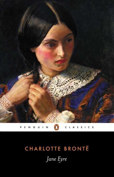 Jane Eyre by Charlotte Bronte