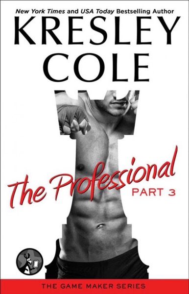 The Professional: Part 3 by Kresley Cole