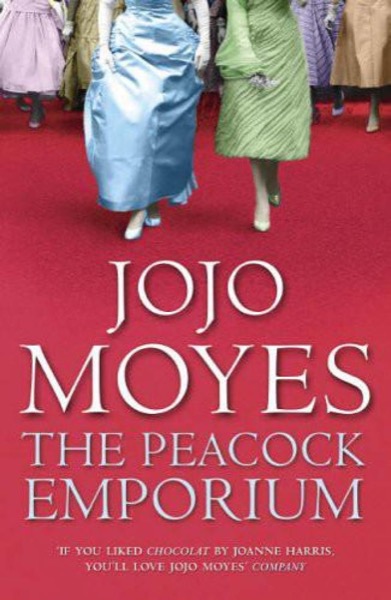 The Peacock Emporium by Jojo Moyes